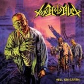 Toxic Holocaust/Hell On Earth